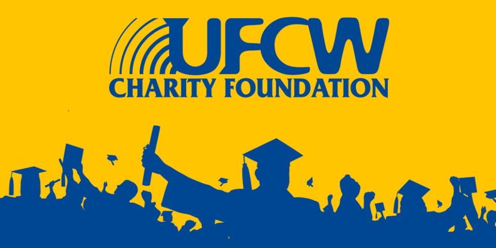 2020 Scholarships Available From UFCW Charity Foundation UFCW Local 400