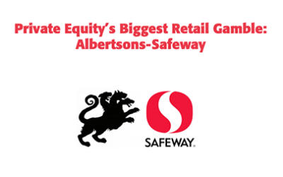 Report: Private Equity Greed Threatens Safeway Workers’ Retirement